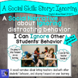 Social Skills Narrative about Ignoring Distractions and Staying on Task