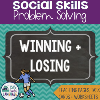 Preview of Social Skills Problem Solving: Winning and Losing