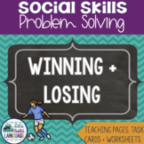 Social Skills Problem Solving: Winning and Losing