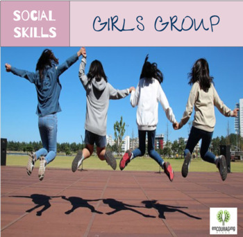 Preview of Social Skills Program | 6 Week Primary Girls Program Guide