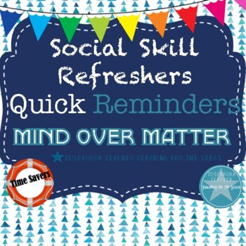 Preview of Social Skills Refreshers: Mind Over Matter