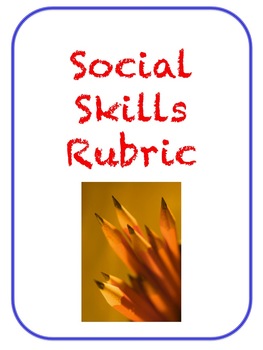 Preview of Social Skills Rubric