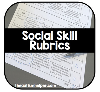 Preview of Social Skills Rubrics
