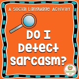 Social Skills Sarcasm