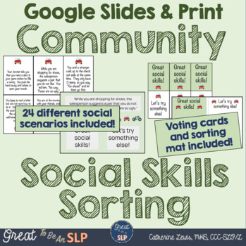 Social Skills Scenario Sorting- Community Theme, Google Slides & Print