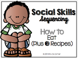 Social Skills Sequencing - How to Eat { Plus 2 Visual Reci