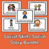 Social Skills Social Story Bundle