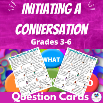 Preview of Social Skills Starting A Conversation Task Cards Pragmatics 3rd to 6th Grades 