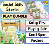 Social Skills Stories: Going First, Fair Ways to Play, Be 