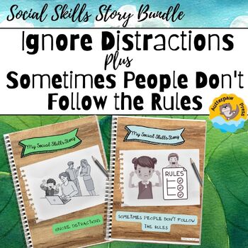Preview of Social Skills Stories: When People Don't Follow the Rules & Ignore Distractions