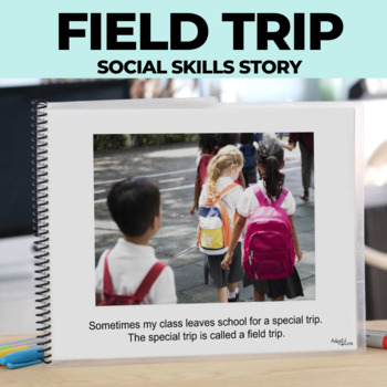Preview of Social Skills Story: Editable Field Trip
