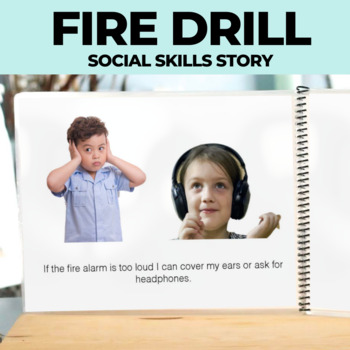 Preview of Social Skills Story: Fire Drill/ Fire Alarm