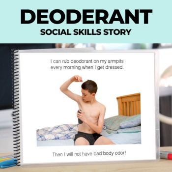Preview of Social Skills Story: Hygiene: Puberty: Using Deodorant