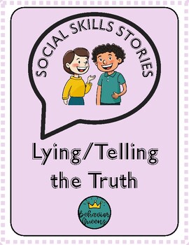 Preview of Social Skills Story - Lying/Telling the Truth