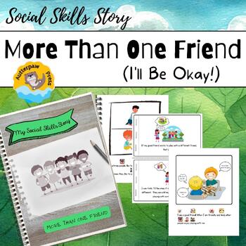 Preview of Social Skills Story: More Than One Friend (I'll be okay!)