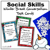 Social Skills Task Cards | Winter Break | Winter Holiday |