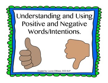 Preview of Social Skills - Understanding and Using Positive/Negative Words and Intentions