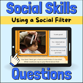 Preview of Social Skills: Using a Social Filter & Being a Supportive Friend - Boom Cards