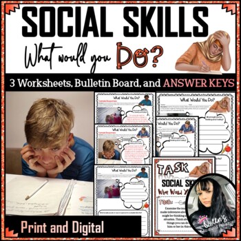 Preview of Social Skills - What Would You Say or Do Worksheets and KEYS
