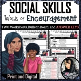 Social Skills - Words of Encouragement Worksheets and KEYS