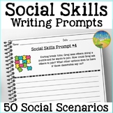 Social Skills Writing Prompts - 50 Social Scenarios for Jo