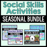 Social Skills Seasonal Activities Bundle For Counseling An
