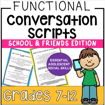 Preview of Social Skills for Middle and High School - Conversation Scripts