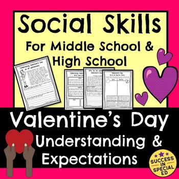 Preview of Social Skills for Middle School and High School Valentine's Day Expectations