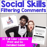 Social Skills Filtering Inappropriate Comments