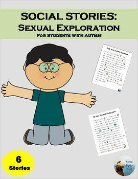 Preview of Social Stories:  Sexual Exploration  (For students with autism)