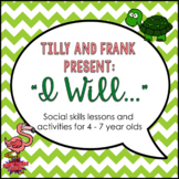 "I Will" Social Skills Lessons for Young Children