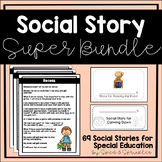 Social Stories Super Bundle!  {65+ Stories for Students wi