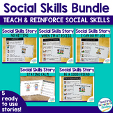 Social Skills Narrative Story Bundle