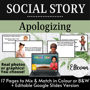 Preview of Social Story: Apologizing | How To Say Sorry | Real Photos | Editable Slides