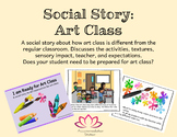 Social Story: Art Class - Setting expectations to prepare 