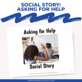 Social Story: Asking for Help