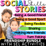 Friendship Social Skills Stories with Games and Activities