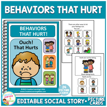 Preview of Social Story Behaviors That Hurt! (Editable) Book Special Education Autism PCS