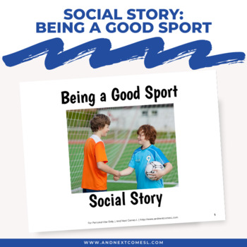 Preview of Social Story: Being a Good Sport
