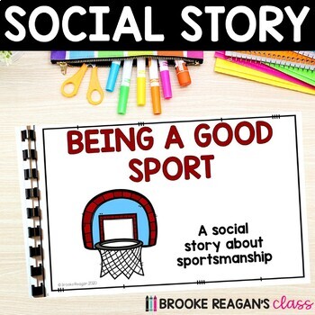 Preview of Social Story: Being a Good Sport (Sportsmanship)