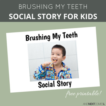 Preview of Social Story: Brushing My Teeth