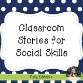 Classroom Stories for Social Skills