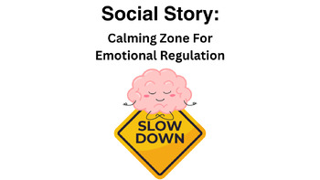Preview of Social Story: Calm Zone