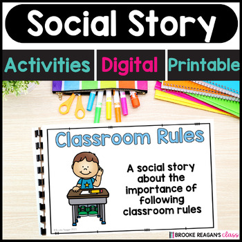 Preview of Social Story: Classroom Rules {Activities and Digital Version}