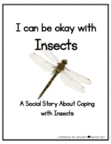 Social Story Coping with Insects with Visuals