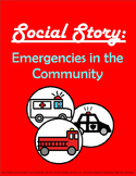 Social Story: Emergencies in the Community