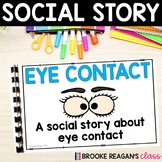 Social Story: Eye Contact
