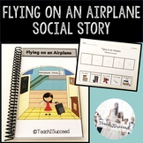 Social Story: Flying on an Airplane