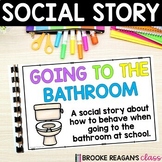 Social Story: Going To The Bathroom - Bathroom Expectations