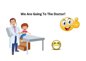Preview of Social Story: Going to the Doctor (Child) Arriving and Leaving referenced